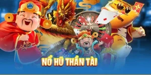 Nổ Hũ Thần Tài BK8 - Tựa Game Slot Thử Vận May Đón Tài Lộc