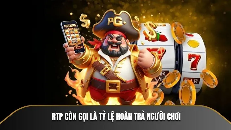 RTP còn gọi là quy luật Nổ Hũ BK8 về tỷ lệ hoàn trả người chơi